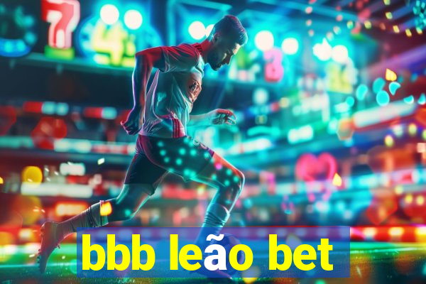 bbb leão bet