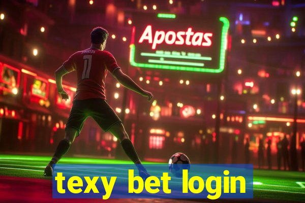 texy bet login