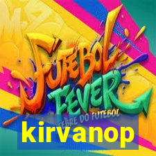 kirvanop