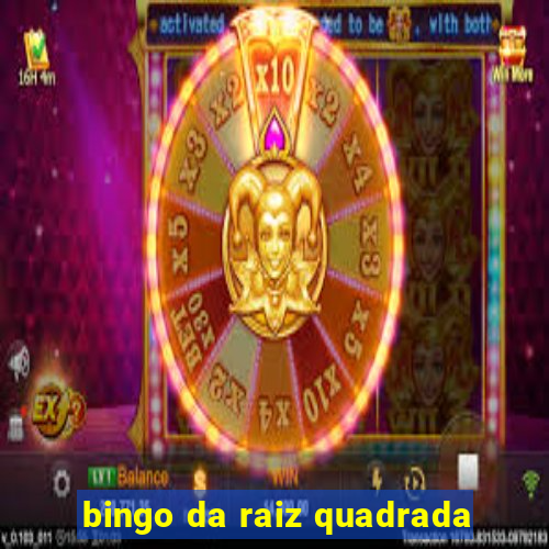 bingo da raiz quadrada