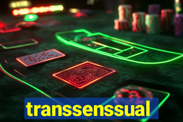 transsenssual