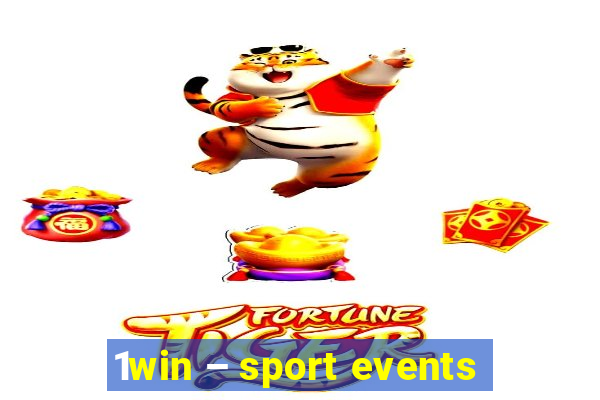 1win – sport events