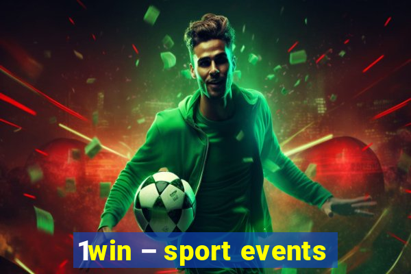 1win – sport events