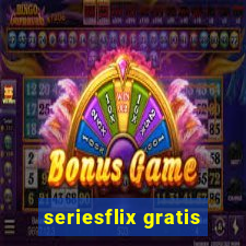 seriesflix gratis