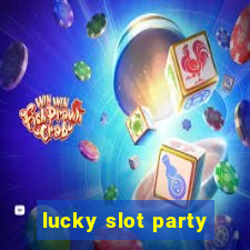 lucky slot party