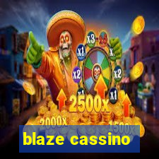 blaze cassino