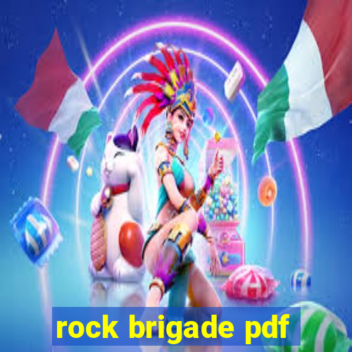 rock brigade pdf