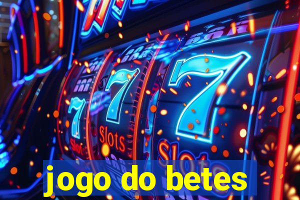 jogo do betes