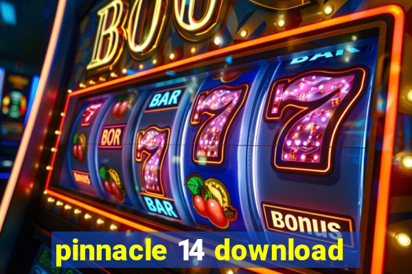 pinnacle 14 download