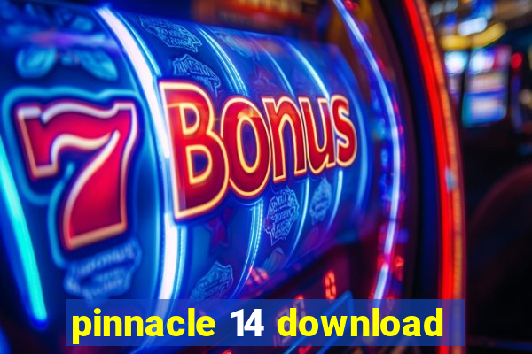 pinnacle 14 download