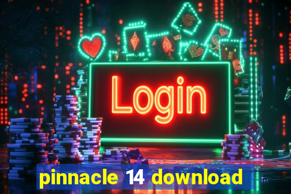 pinnacle 14 download