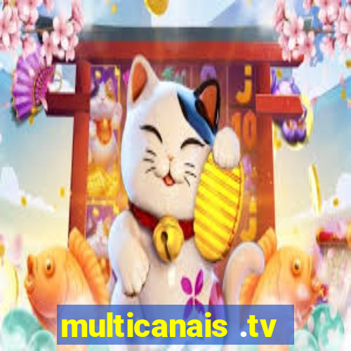 multicanais .tv