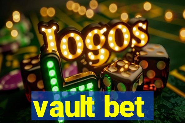 vault bet