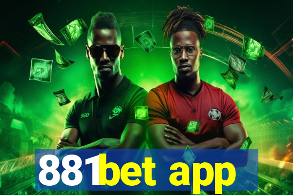 881bet app