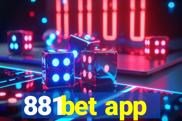 881bet app