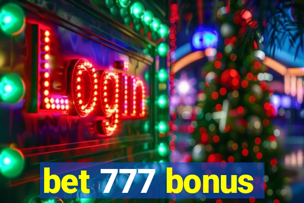 bet 777 bonus