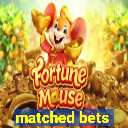 matched bets