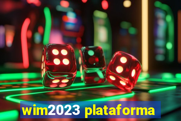 wim2023 plataforma