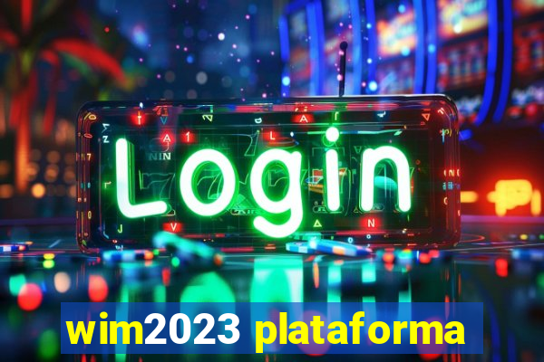 wim2023 plataforma