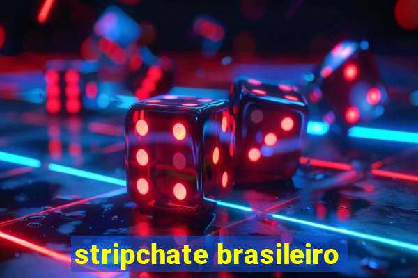 stripchate brasileiro