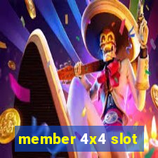 member 4x4 slot