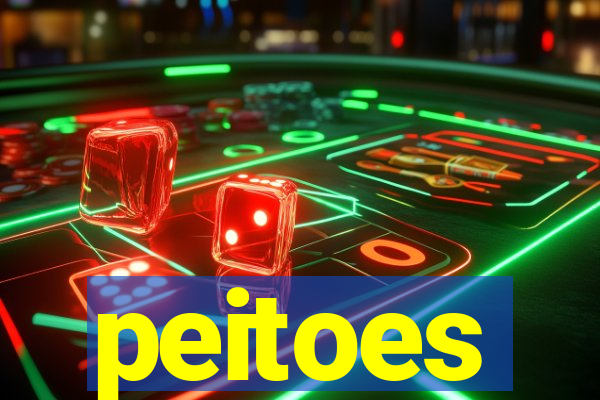 peitoes