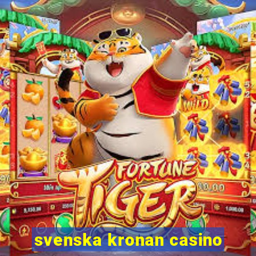 svenska kronan casino