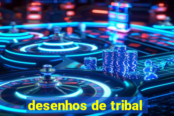 desenhos de tribal