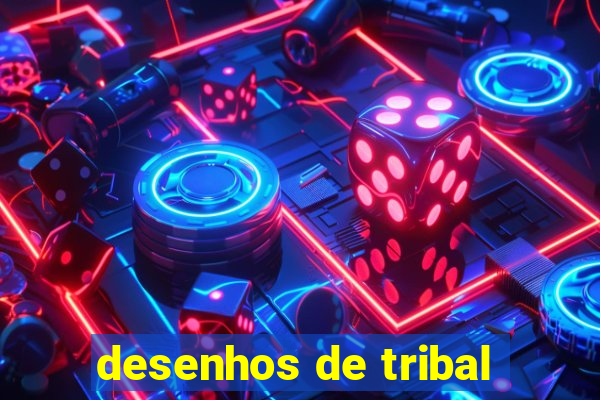 desenhos de tribal