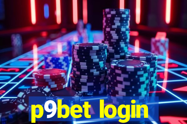 p9bet login