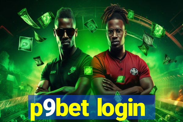 p9bet login