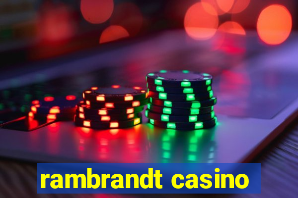 rambrandt casino