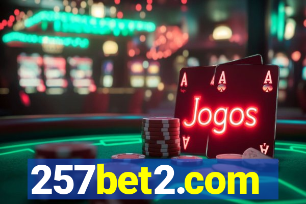 257bet2.com