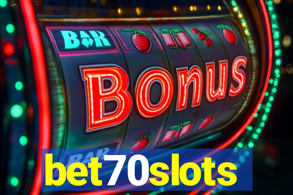 bet70slots