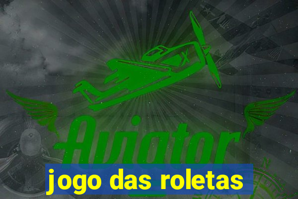 jogo das roletas