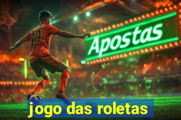 jogo das roletas