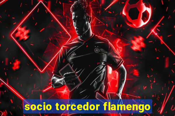 socio torcedor flamengo