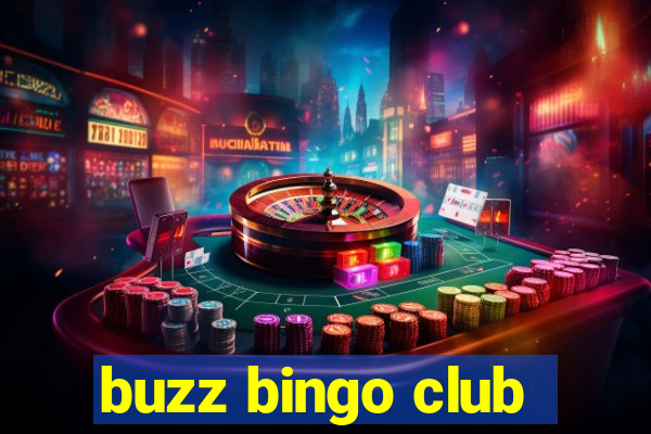 buzz bingo club