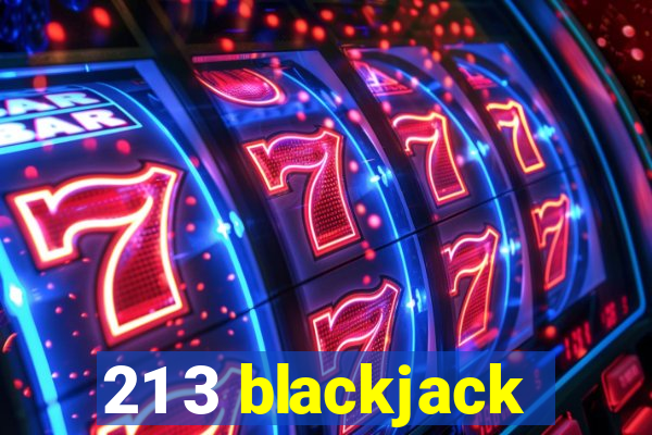 21 3 blackjack