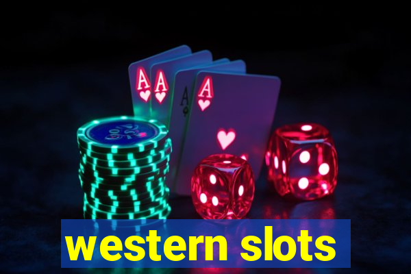 western slots