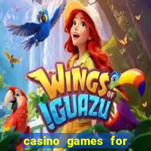 casino games for real money