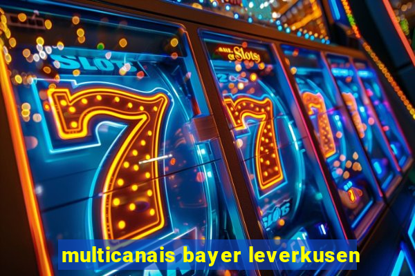 multicanais bayer leverkusen