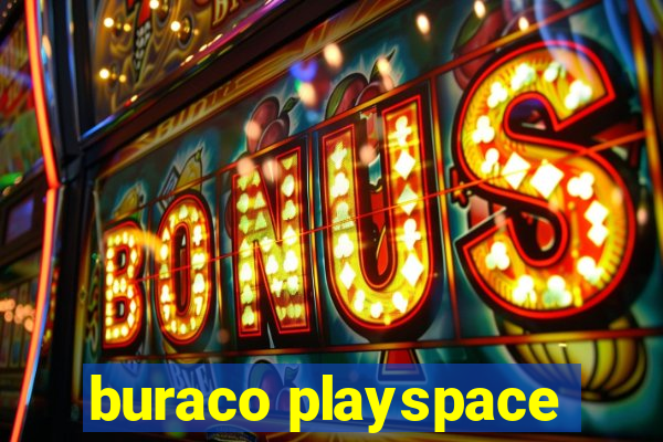 buraco playspace