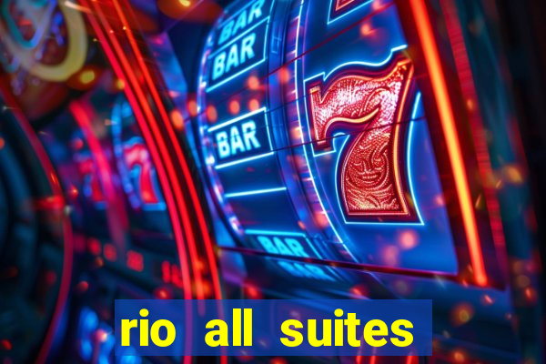 rio all suites casino and hotel