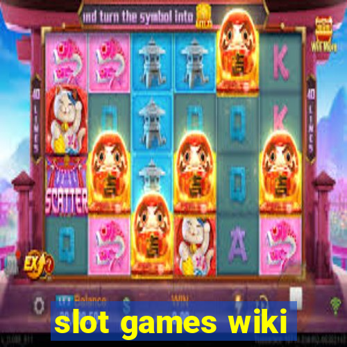 slot games wiki