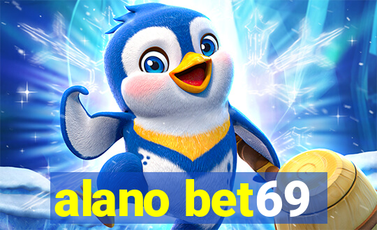 alano bet69