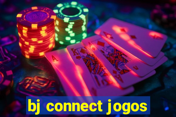 bj connect jogos