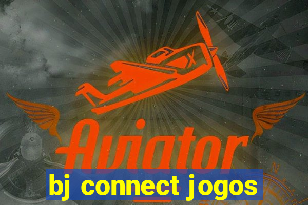 bj connect jogos