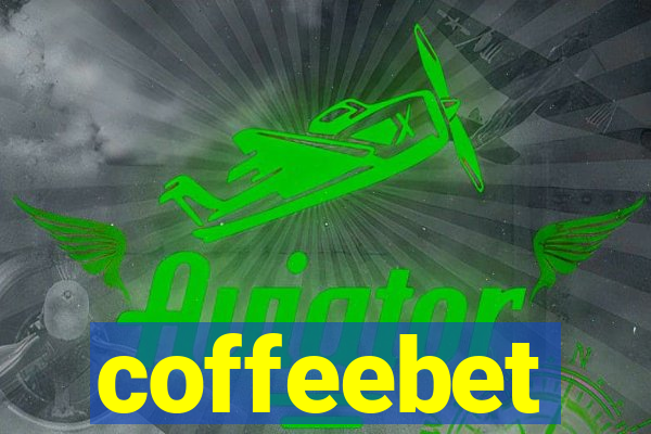 coffeebet