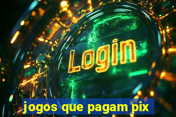 jogos que pagam pix